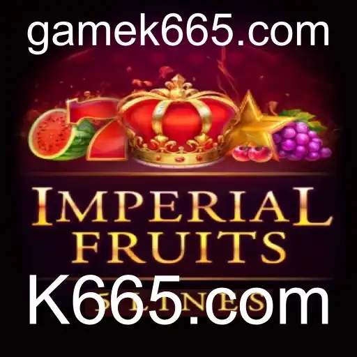 Imperial Fruits 5: Explorando o Universo de Slot Machines com a K665.com